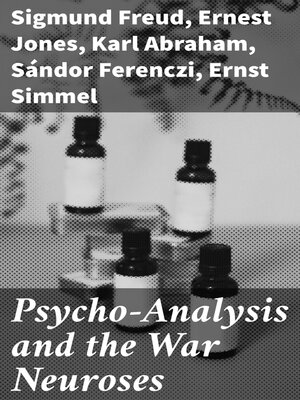 cover image of Psycho-Analysis and the War Neuroses